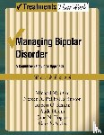 Otto, Michael (Professor at the Center for Anxiety Disorders, Reilly-Harrington, Noreen (Massachusetts General Hospital and Harvard Medical School, Knauz, Robert O. (Massachusetts General Hospital and Harvard Medical School - Managing Bipolar Disorder: Workbook