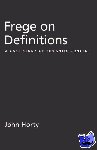Horty, John (Professor of Philosophy, Professor of Philosophy, University of Maryland) - Frege on Definitions - A Case Study of Semantic Content