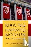 Keller, Morton (, Keller, Phyllis ( - Making Harvard Modern