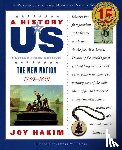 Hakim, Joy - A History of US: The New Nation: A History of US Book Four