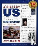 Hakim, Joy - A History of US: Reconstructing America: A History of US Book Seven