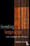 Chang, Hasok (Lecturer in the Department of Science and Technology Studies - Inventing Temperature