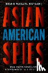 Hayashi, Brian Masaru (Professor of History - Asian American Spies