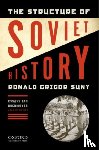 Grigor Suny, Ronald - The Structure of Soviet History