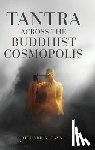 Payne, Richard K. (Professor Emeritus - Tantra Across the Buddhist Cosmopolis