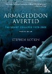 Kotkin, Stephen (Professor of European and Asian History - Armageddon Averted