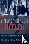 Hett, Benjamin ( - Crossing Hitler