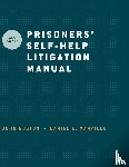 Boston, John (Prisoner's Rights Project of the New York City Legal Aid Society, Manville, Daniel E (Staff Attorney - Prisoners' Self Help Litigation Manual