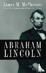 McPherson, James M. ( - Abraham Lincoln