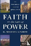 Lindsay, D. Michael (Assistant Professor of Sociology - Faith in the Halls of Power