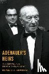 Granieri, Ronald J. (Professor of History - Adenauer's Heirs