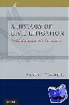 Vandall, Frank J. (Professor of Law, Professor of Law, Emory University School of Law) - A History of Civil Litigation - Political and Economic Perspectives