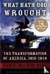 Howe, Daniel Walker - What Hath God Wrought