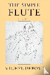 Debost, Michel (Professor of Flute - The Simple Flute