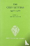  - The Cely Letters, 1472-1488