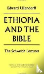 Ullendorff, Edward (Fellow of the British Academy - Ethiopia and the Bible
