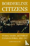 Gleadle, Kathryn (Fellow in Modern History - Borderline Citizens