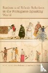  - Racism and Ethnic Relations in the Portuguese-Speaking World