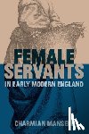 Mansell, Charmian (Research Fellow - Female Servants in Early Modern England
