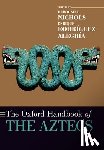  - The Oxford Handbook of the Aztecs