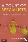 Hanretty, Chris (Professor of Politics - A Court of Specialists