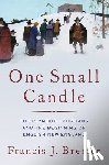Bremer, Francis J. (Professor Emeritus of History - One Small Candle
