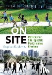 Koplowitz, Stephan (Director/Choreographer/Educator - On Site