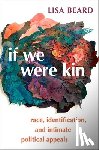 Beard, Lisa (Assistant Professor of Political Science - If We Were Kin