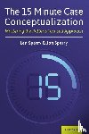 Sperry, Len (Professor and Director of Clinical Training, Sperry, Jonathan (Associate Professor in the Clinical Mental Health Counseling program - The 15 Minute Case Conceptualization