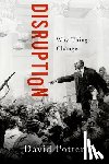 Potter, David (, University of Michigan) - Disruption