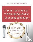  - The Music Technology Cookbook