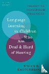 Easterbrooks, Susan R. (Emerita Professor - Language Learning in Children Who Are Deaf and Hard of Hearing