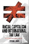 Dean, Steven A. (Professor of Law and Paul Siskind Research Scholar - Racial Capitalism and International Tax Law