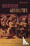 Minks, Amanda (Associate Professor of Anthropology and Ethnomusicology - Indigenous Audibilities