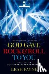 Payne, Leah (Associate Professor of American Religious History - God Gave Rock and Roll to You