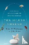 Wiedenmann, Robert N. (Professor Emeritus, Fisher, J. Ray (Research Associate - The Silken Thread