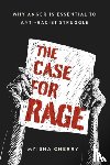 Cherry, Myisha (Assistant Professor of Philosophy - The Case for Rage