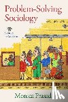 Prasad, Monica (Professor of Sociology - Problem-Solving Sociology