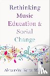 Kertz-Welzel, Alexandra (Professor and Chair of Music Education - Rethinking Music Education and Social Change