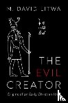 Litwa, M. David (Research Fellow - The Evil Creator