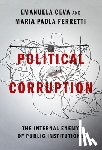 Ceva, Emanuela (Professor of Political Theory, Ferretti, Maria Paola (Professor ad interim of Political Theory and Philosophy and a member of the Normative Orders Research Center - Political Corruption