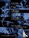 Watkins, Cornelia (Lecturer, Scott, Laurie (Associate Professor of Music and Human Learning - From the Stage to the Studio