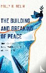 Melin, Molly M. (Associate Professor in the Department of Political Science - The Building and Breaking of Peace