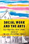  - Social Work and the Arts