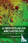  - A New Etruscan Archaeology