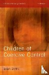 Stark, Evan (Professor Emeritus, Professor Emeritus, School of Public Affairs, Rutgers university) - Children of Coercive Control