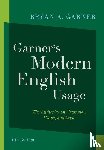 Garner, Bryan A. (Distinguished Research Professor of Law - Garner's Modern English Usage