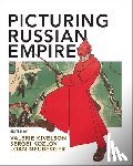 Kivelson, Valerie (, Kozlov, Sergei (, Neuberger, Joan ( - Picturing Russian Empire