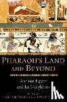  - Pharaoh's Land and Beyond