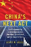 Moore, Scott M. (Director - China's Next Act